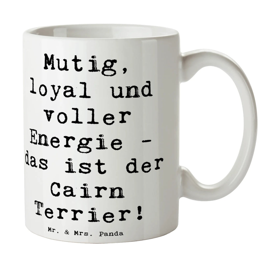 Tasse Spruch Mutiger Cairn Terrier Tasse, Kaffeetasse, Teetasse, Becher, Kaffeebecher, Teebecher, Keramiktasse, Porzellantasse, Büro Tasse, Geschenk Tasse, Tasse Sprüche, Tasse Motive, Kaffeetassen, Tasse bedrucken, Designer Tasse, Cappuccino Tassen, Schöne Teetassen, Hund, Hunderasse, Rassehund, Hundebesitzer, Geschenk, Tierfreund, Schenken, Welpe