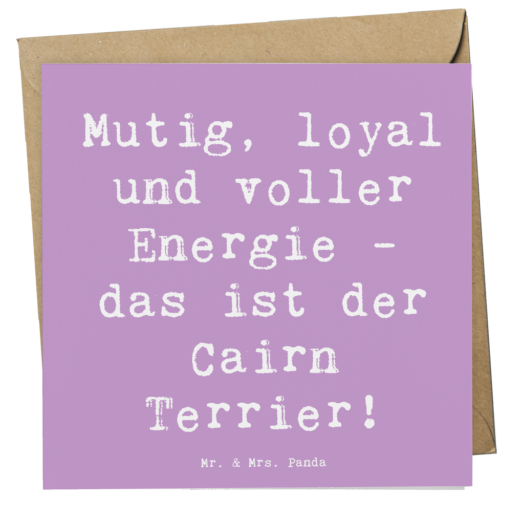 Deluxe Karte Spruch Mutiger Cairn Terrier Karte, Grußkarte, Klappkarte, Einladungskarte, Glückwunschkarte, Hochzeitskarte, Geburtstagskarte, Hochwertige Grußkarte, Hochwertige Klappkarte, Hund, Hunderasse, Rassehund, Hundebesitzer, Geschenk, Tierfreund, Schenken, Welpe