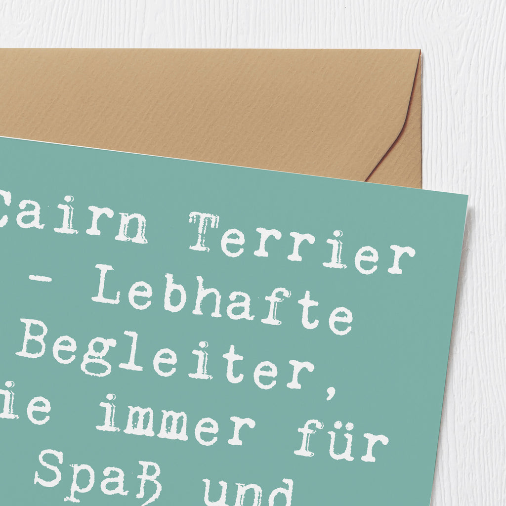 Deluxe Karte Spruch Cairn Terrier Begleiter Karte, Grußkarte, Klappkarte, Einladungskarte, Glückwunschkarte, Hochzeitskarte, Geburtstagskarte, Hochwertige Grußkarte, Hochwertige Klappkarte, Hund, Hunderasse, Rassehund, Hundebesitzer, Geschenk, Tierfreund, Schenken, Welpe