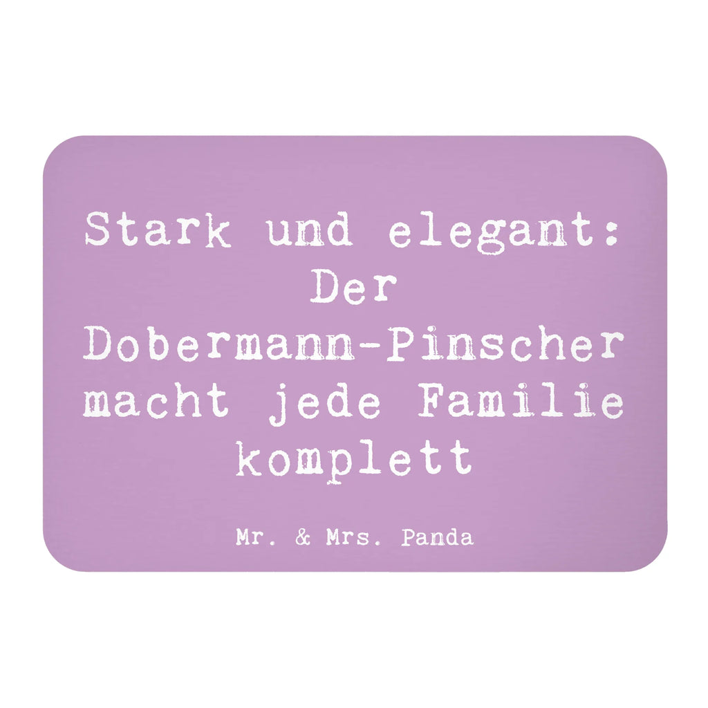 Magnet Spruch Dobermann Pinscher Kühlschrankmagnet, Pinnwandmagnet, Souvenir Magnet, Motivmagnete, Dekomagnet, Whiteboard Magnet, Notiz Magnet, Kühlschrank Dekoration, Hund, Hunderasse, Rassehund, Hundebesitzer, Geschenk, Tierfreund, Schenken, Welpe