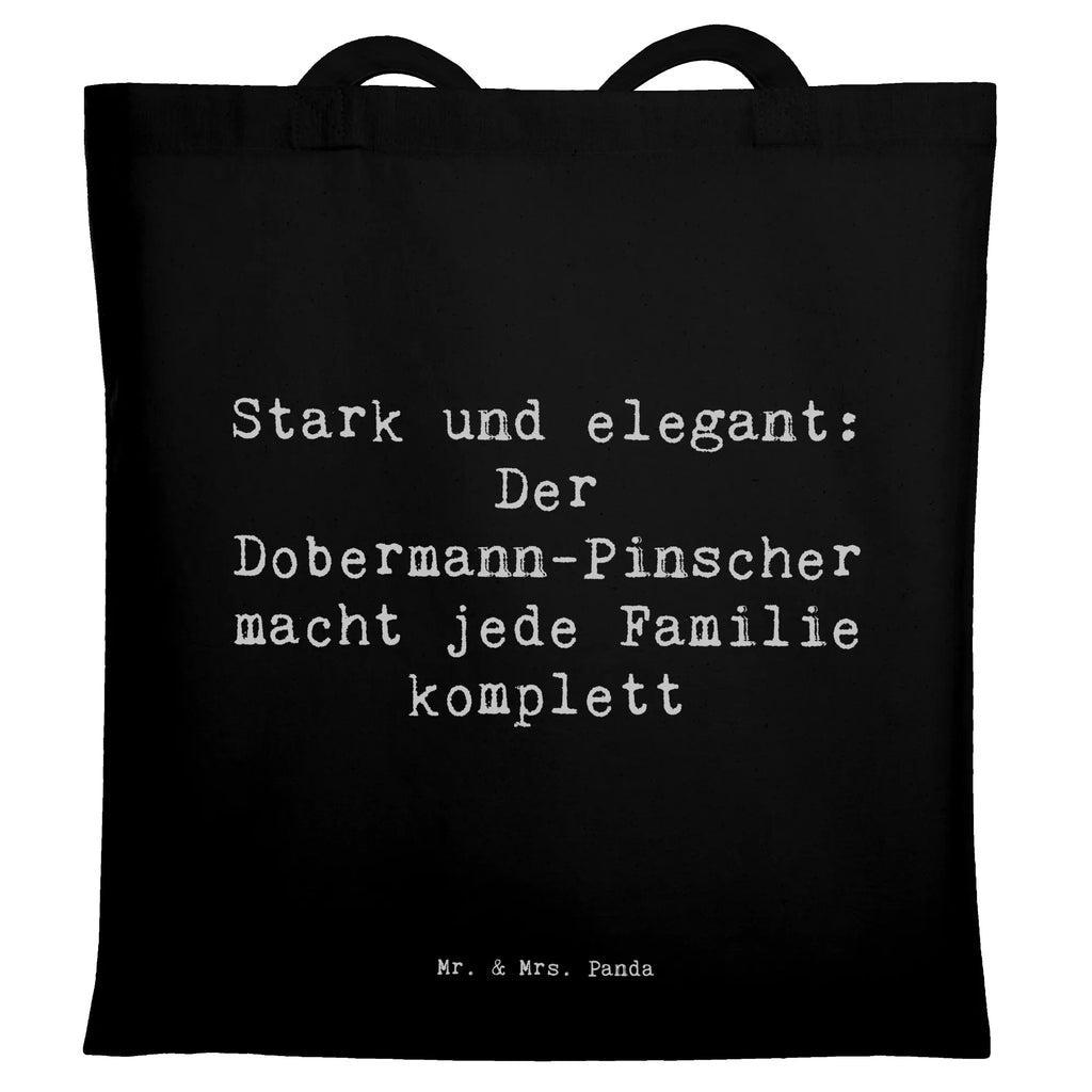 Tragetasche Spruch Dobermann Pinscher Beuteltasche, Beutel, Einkaufstasche, Jutebeutel, Stoffbeutel, Tasche, Shopper, Umhängetasche, Strandtasche, Schultertasche, Stofftasche, Tragetasche, Badetasche, Jutetasche, Einkaufstüte, Laptoptasche, Hund, Hunderasse, Rassehund, Hundebesitzer, Geschenk, Tierfreund, Schenken, Welpe