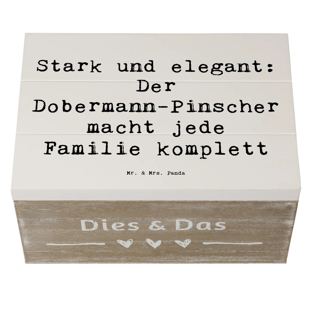 Holzkiste Spruch Dobermann Pinscher Holzkiste, Kiste, Schatzkiste, Truhe, Schatulle, XXL, Erinnerungsbox, Erinnerungskiste, Dekokiste, Aufbewahrungsbox, Geschenkbox, Geschenkdose, Hund, Hunderasse, Rassehund, Hundebesitzer, Geschenk, Tierfreund, Schenken, Welpe