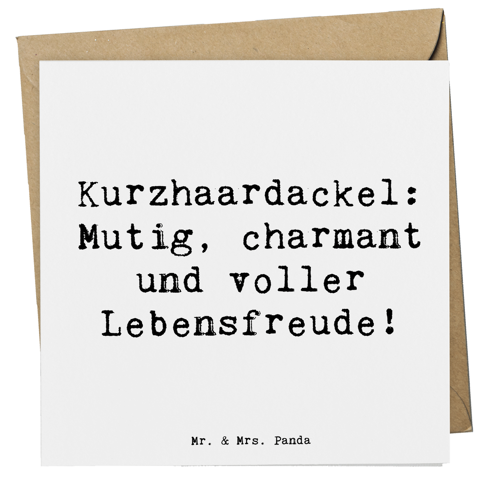 Deluxe Karte Spruch Mutiger Dackel Karte, Grußkarte, Klappkarte, Einladungskarte, Glückwunschkarte, Hochzeitskarte, Geburtstagskarte, Hochwertige Grußkarte, Hochwertige Klappkarte, Hund, Hunderasse, Rassehund, Hundebesitzer, Geschenk, Tierfreund, Schenken, Welpe