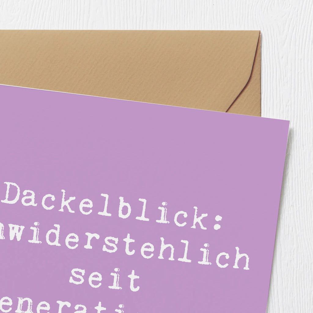 Deluxe Karte Spruch Kurzhaardackel Dackelblick Karte, Grußkarte, Klappkarte, Einladungskarte, Glückwunschkarte, Hochzeitskarte, Geburtstagskarte, Hochwertige Grußkarte, Hochwertige Klappkarte, Hund, Hunderasse, Rassehund, Hundebesitzer, Geschenk, Tierfreund, Schenken, Welpe