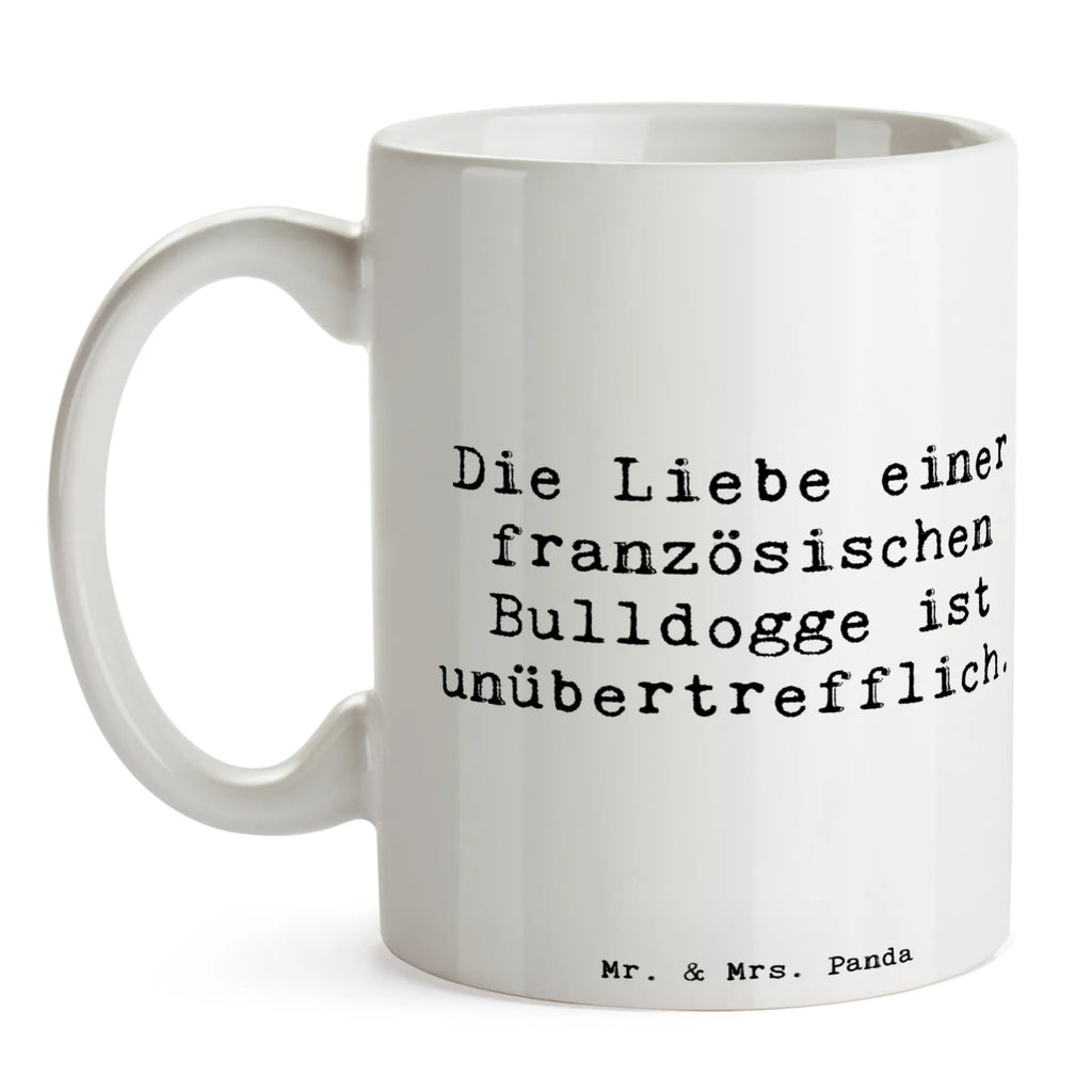 Tasse Spruch Französische Bulldogge Liebe Tasse, Kaffeetasse, Teetasse, Becher, Kaffeebecher, Teebecher, Keramiktasse, Porzellantasse, Büro Tasse, Geschenk Tasse, Tasse Sprüche, Tasse Motive, Kaffeetassen, Tasse bedrucken, Designer Tasse, Cappuccino Tassen, Schöne Teetassen, Hund, Hunderasse, Rassehund, Hundebesitzer, Geschenk, Tierfreund, Schenken, Welpe