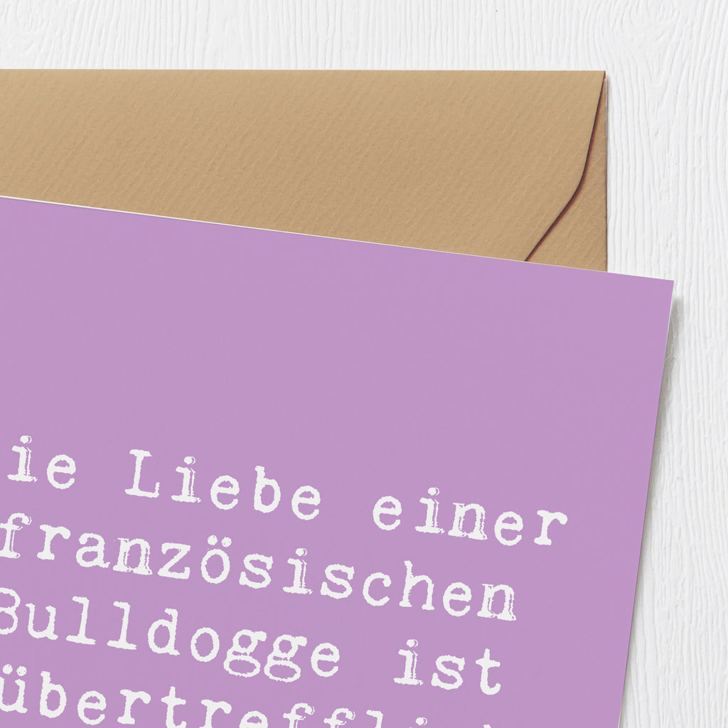 Deluxe Karte Spruch Französische Bulldogge Liebe Karte, Grußkarte, Klappkarte, Einladungskarte, Glückwunschkarte, Hochzeitskarte, Geburtstagskarte, Hochwertige Grußkarte, Hochwertige Klappkarte, Hund, Hunderasse, Rassehund, Hundebesitzer, Geschenk, Tierfreund, Schenken, Welpe