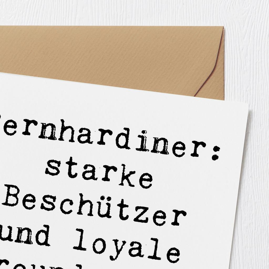 Deluxe Karte Spruch Bernhardiner Treue Karte, Grußkarte, Klappkarte, Einladungskarte, Glückwunschkarte, Hochzeitskarte, Geburtstagskarte, Hochwertige Grußkarte, Hochwertige Klappkarte, Hund, Hunderasse, Rassehund, Hundebesitzer, Geschenk, Tierfreund, Schenken, Welpe