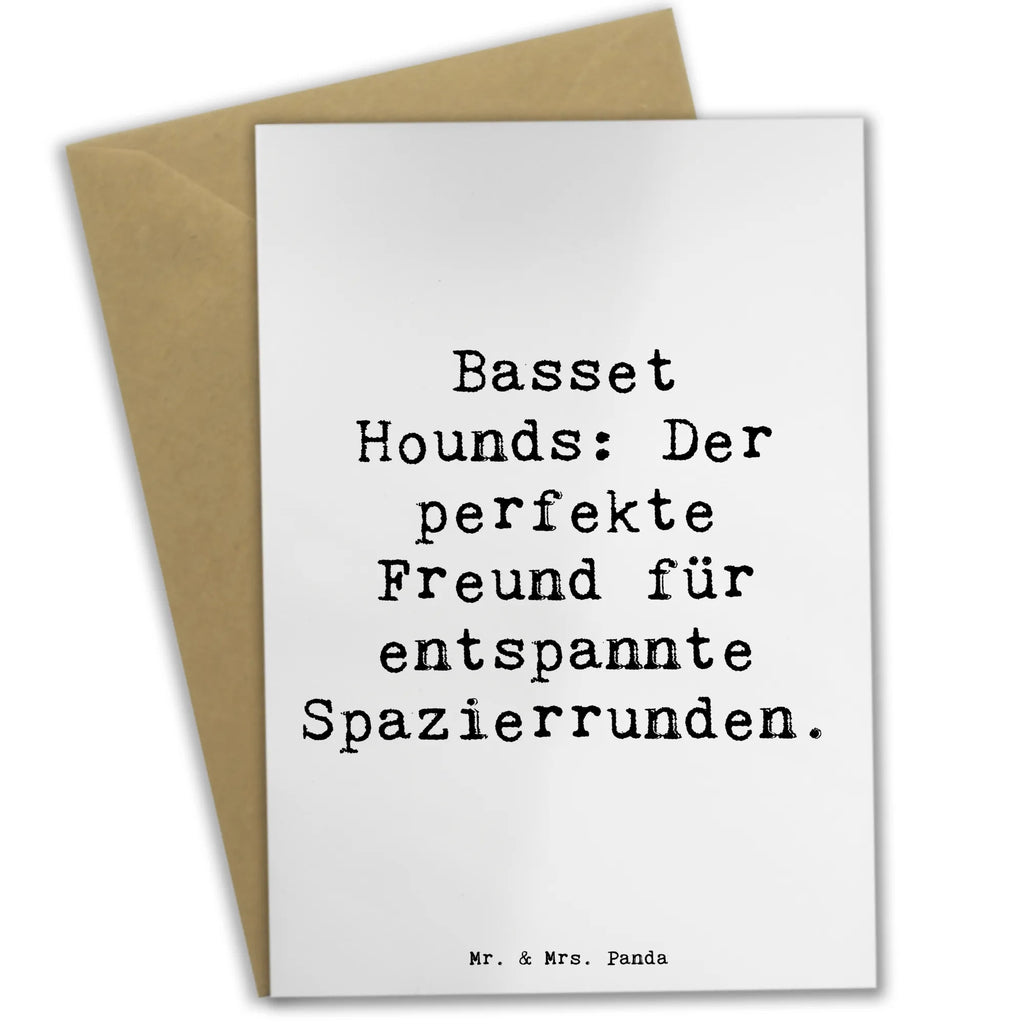 Grußkarte Spruch Basset Hound Freund Grußkarte, Klappkarte, Einladungskarte, Glückwunschkarte, Hochzeitskarte, Geburtstagskarte, Karte, Ansichtskarten, Hund, Hunderasse, Rassehund, Hundebesitzer, Geschenk, Tierfreund, Schenken, Welpe