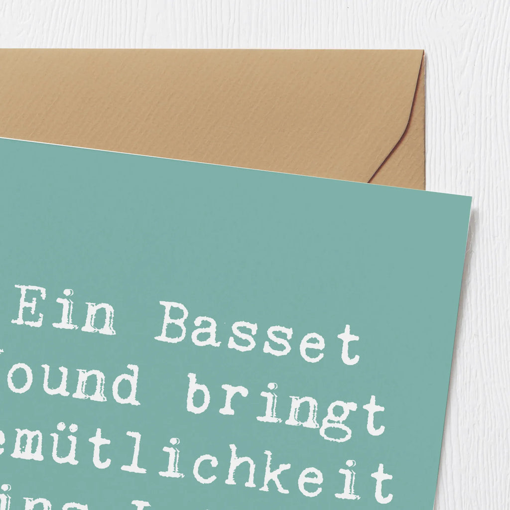 Deluxe Karte Spruch Basset Hound Gemütlichkeit Karte, Grußkarte, Klappkarte, Einladungskarte, Glückwunschkarte, Hochzeitskarte, Geburtstagskarte, Hochwertige Grußkarte, Hochwertige Klappkarte, Hund, Hunderasse, Rassehund, Hundebesitzer, Geschenk, Tierfreund, Schenken, Welpe