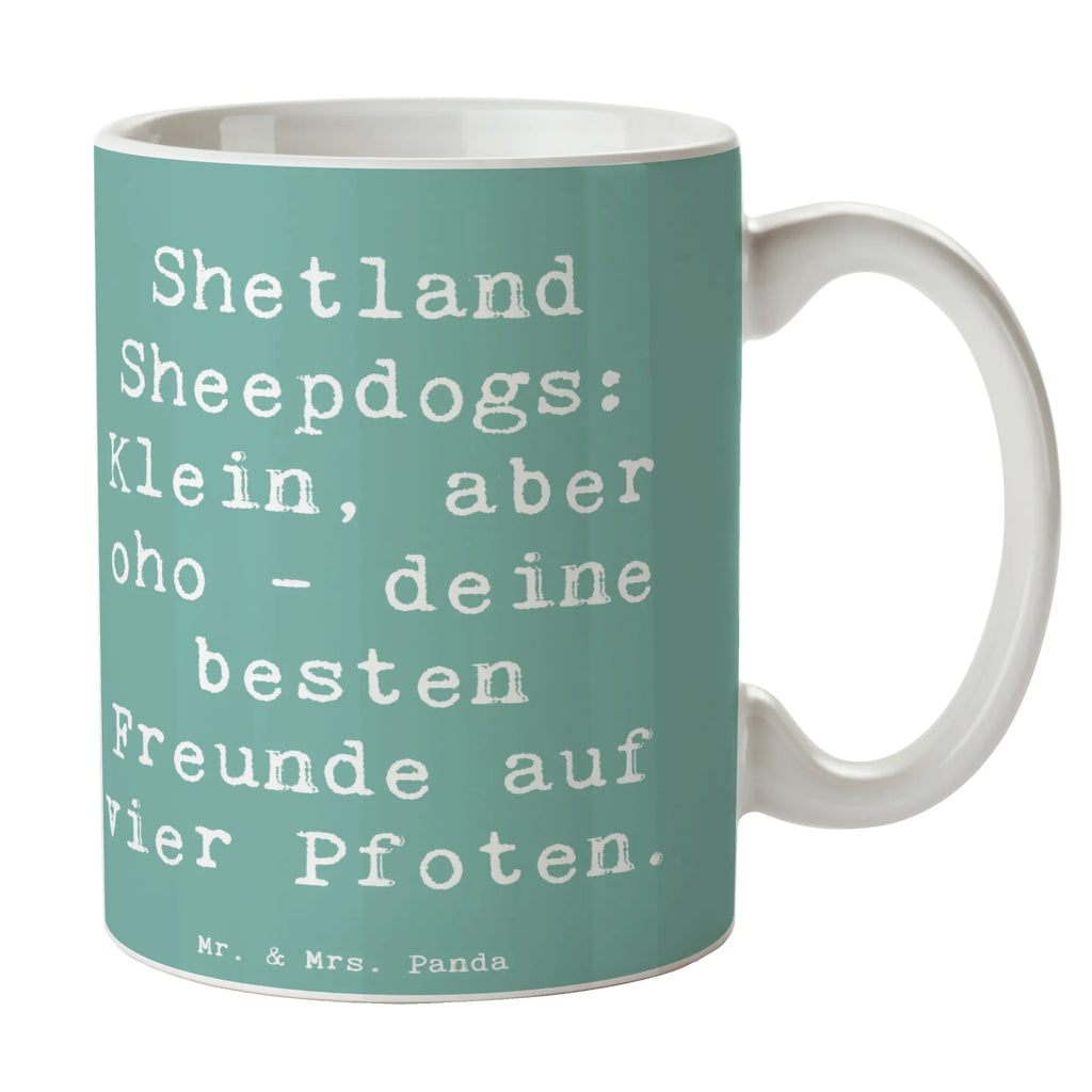 Tasse Spruch Shetland Sheepdog Freunde Tasse, Kaffeetasse, Teetasse, Becher, Kaffeebecher, Teebecher, Keramiktasse, Porzellantasse, Büro Tasse, Geschenk Tasse, Tasse Sprüche, Tasse Motive, Kaffeetassen, Tasse bedrucken, Designer Tasse, Cappuccino Tassen, Schöne Teetassen, Hund, Hunderasse, Rassehund, Hundebesitzer, Geschenk, Tierfreund, Schenken, Welpe