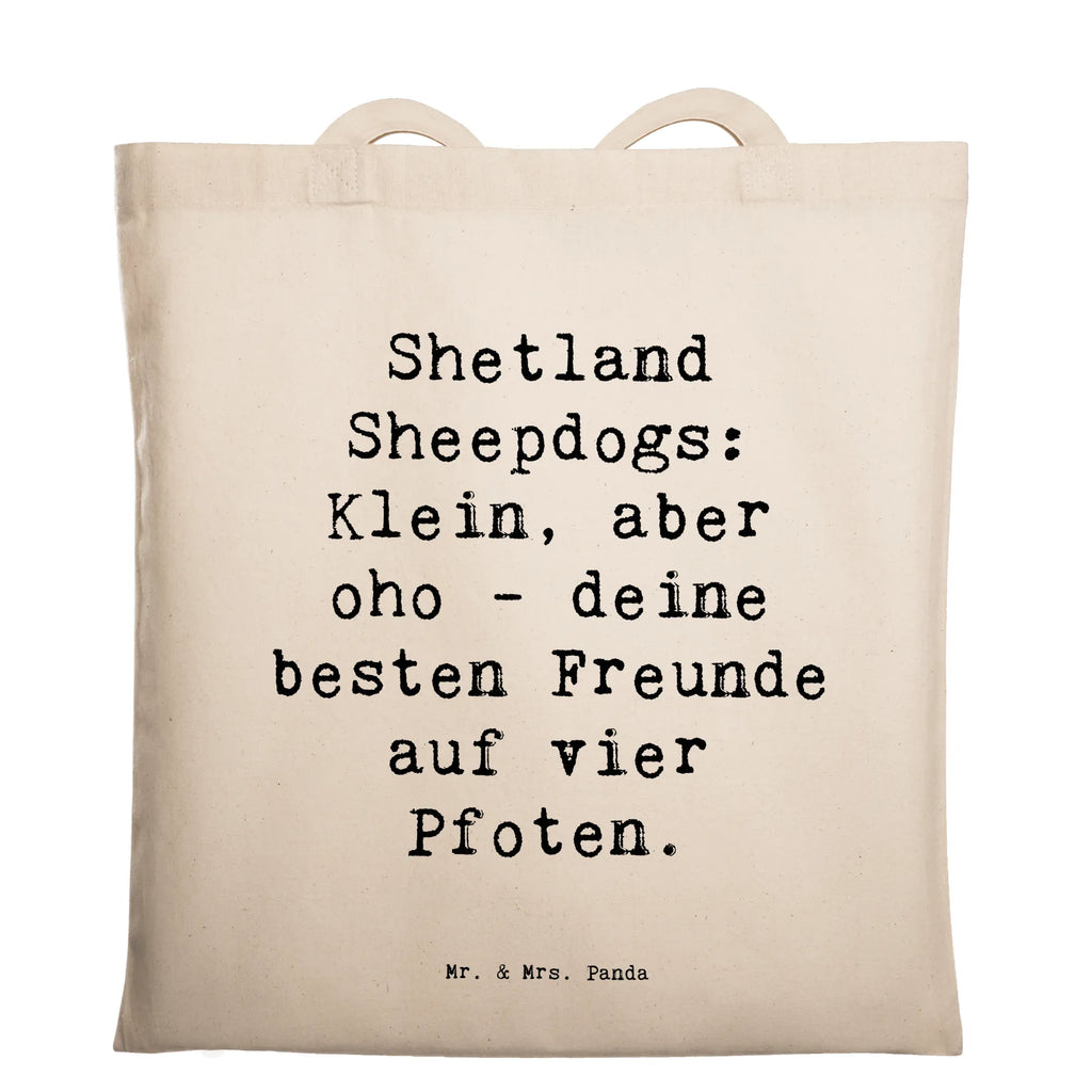 Tragetasche Spruch Shetland Sheepdog Freunde Beuteltasche, Beutel, Einkaufstasche, Jutebeutel, Stoffbeutel, Tasche, Shopper, Umhängetasche, Strandtasche, Schultertasche, Stofftasche, Tragetasche, Badetasche, Jutetasche, Einkaufstüte, Laptoptasche, Hund, Hunderasse, Rassehund, Hundebesitzer, Geschenk, Tierfreund, Schenken, Welpe