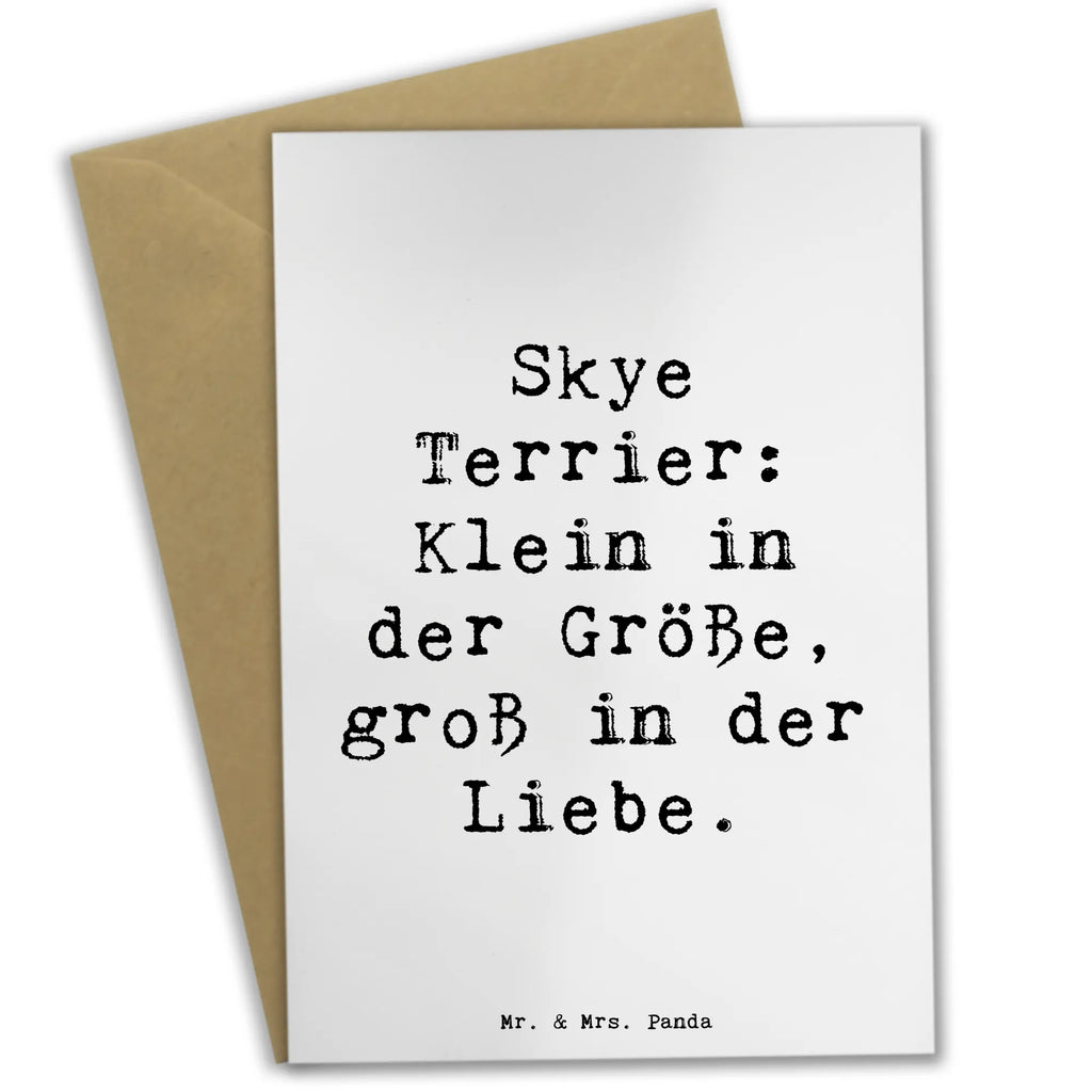 Grußkarte Spruch Skye Terrier Liebe Grußkarte, Klappkarte, Einladungskarte, Glückwunschkarte, Hochzeitskarte, Geburtstagskarte, Karte, Ansichtskarten, Hund, Hunderasse, Rassehund, Hundebesitzer, Geschenk, Tierfreund, Schenken, Welpe