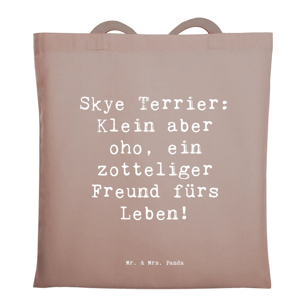 Tragetasche Spruch Skye Terrier Freund Beuteltasche, Beutel, Einkaufstasche, Jutebeutel, Stoffbeutel, Tasche, Shopper, Umhängetasche, Strandtasche, Schultertasche, Stofftasche, Tragetasche, Badetasche, Jutetasche, Einkaufstüte, Laptoptasche, Hund, Hunderasse, Rassehund, Hundebesitzer, Geschenk, Tierfreund, Schenken, Welpe