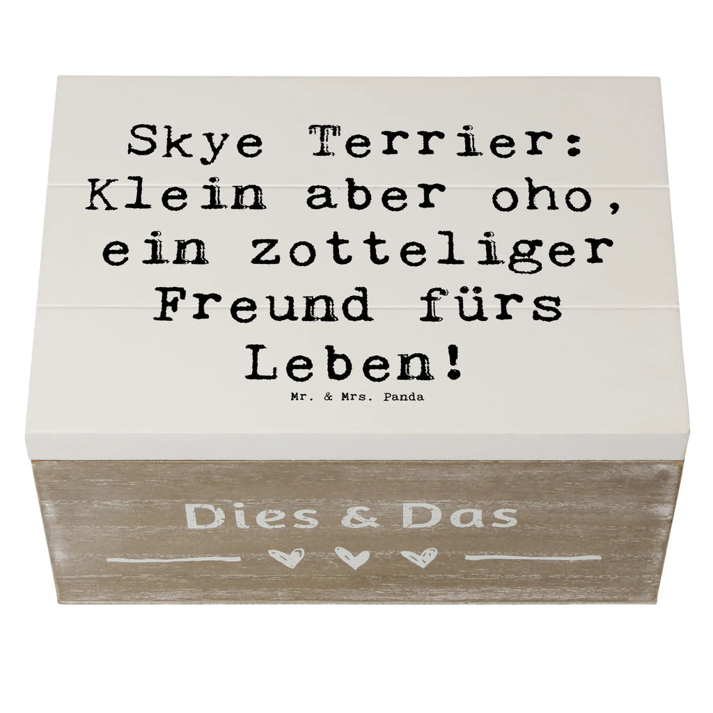 Holzkiste Spruch Skye Terrier Freund Holzkiste, Kiste, Schatzkiste, Truhe, Schatulle, XXL, Erinnerungsbox, Erinnerungskiste, Dekokiste, Aufbewahrungsbox, Geschenkbox, Geschenkdose, Hund, Hunderasse, Rassehund, Hundebesitzer, Geschenk, Tierfreund, Schenken, Welpe