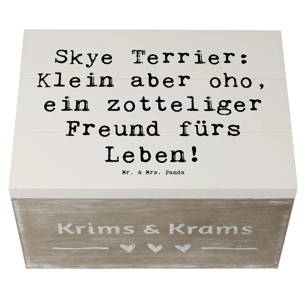 Holzkiste Spruch Skye Terrier Freund Holzkiste, Kiste, Schatzkiste, Truhe, Schatulle, XXL, Erinnerungsbox, Erinnerungskiste, Dekokiste, Aufbewahrungsbox, Geschenkbox, Geschenkdose, Hund, Hunderasse, Rassehund, Hundebesitzer, Geschenk, Tierfreund, Schenken, Welpe