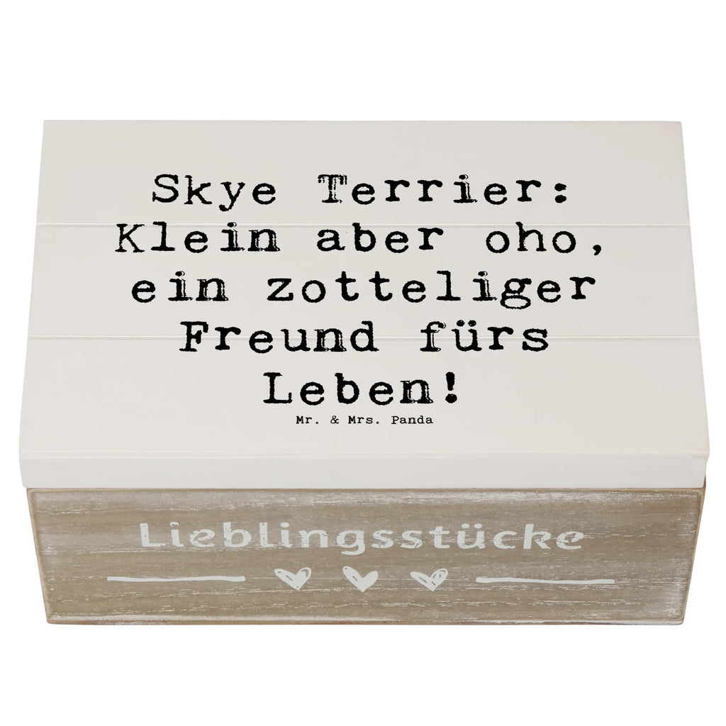 Holzkiste Spruch Skye Terrier Freund Holzkiste, Kiste, Schatzkiste, Truhe, Schatulle, XXL, Erinnerungsbox, Erinnerungskiste, Dekokiste, Aufbewahrungsbox, Geschenkbox, Geschenkdose, Hund, Hunderasse, Rassehund, Hundebesitzer, Geschenk, Tierfreund, Schenken, Welpe