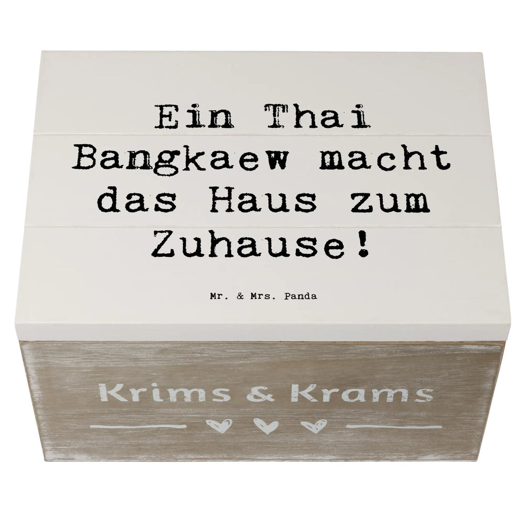 Holzkiste Spruch Thai Bangkaew Zuhause Holzkiste, Kiste, Schatzkiste, Truhe, Schatulle, XXL, Erinnerungsbox, Erinnerungskiste, Dekokiste, Aufbewahrungsbox, Geschenkbox, Geschenkdose, Hund, Hunderasse, Rassehund, Hundebesitzer, Geschenk, Tierfreund, Schenken, Welpe