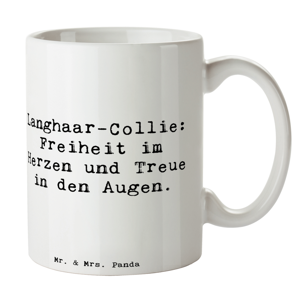 Tasse Spruch Langhaar Collie Treue Tasse, Kaffeetasse, Teetasse, Becher, Kaffeebecher, Teebecher, Keramiktasse, Porzellantasse, Büro Tasse, Geschenk Tasse, Tasse Sprüche, Tasse Motive, Kaffeetassen, Tasse bedrucken, Designer Tasse, Cappuccino Tassen, Schöne Teetassen, Hund, Hunderasse, Rassehund, Hundebesitzer, Geschenk, Tierfreund, Schenken, Welpe