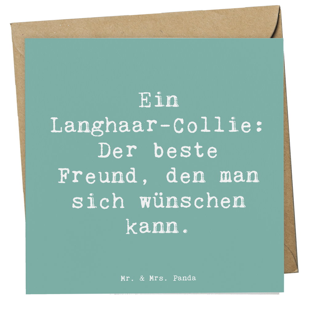 Deluxe Karte Spruch Langhaar Collie Freund Karte, Grußkarte, Klappkarte, Einladungskarte, Glückwunschkarte, Hochzeitskarte, Geburtstagskarte, Hochwertige Grußkarte, Hochwertige Klappkarte, Hund, Hunderasse, Rassehund, Hundebesitzer, Geschenk, Tierfreund, Schenken, Welpe