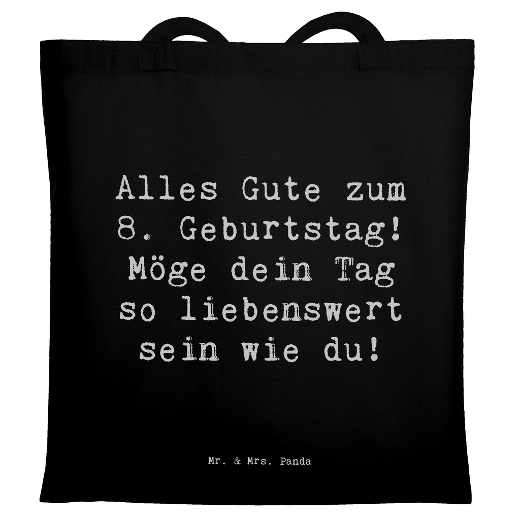 Tragetasche Spruch 8. Geburtstag Beuteltasche, Beutel, Einkaufstasche, Jutebeutel, Stoffbeutel, Tasche, Shopper, Umhängetasche, Strandtasche, Schultertasche, Stofftasche, Tragetasche, Badetasche, Jutetasche, Einkaufstüte, Laptoptasche, Geburtstag, Geburtstagsgeschenk, Geschenk