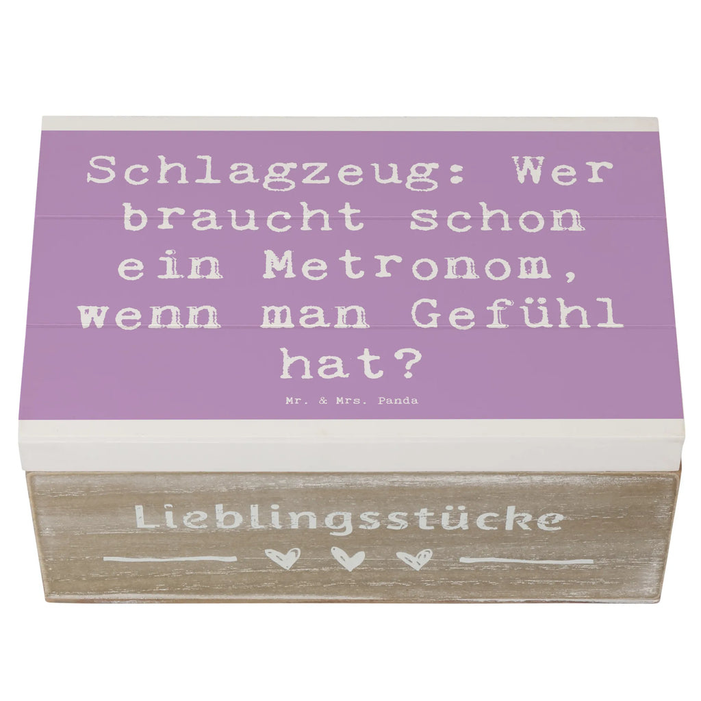 Holzkiste Spruch Schlagzeug Gefühl Holzkiste, Kiste, Schatzkiste, Truhe, Schatulle, XXL, Erinnerungsbox, Erinnerungskiste, Dekokiste, Aufbewahrungsbox, Geschenkbox, Geschenkdose, Instrumente, Geschenke Musiker, Musikliebhaber