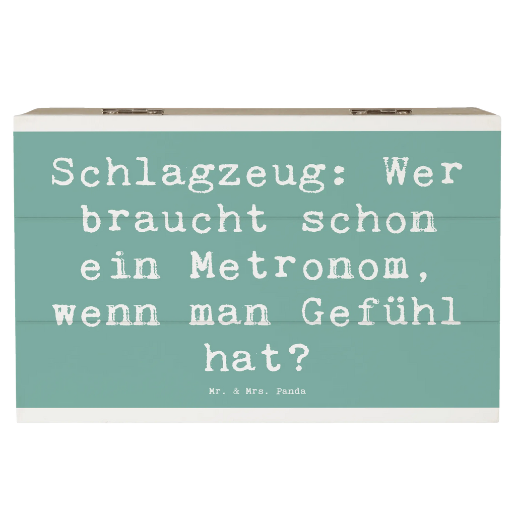 Holzkiste Spruch Schlagzeug Gefühl Holzkiste, Kiste, Schatzkiste, Truhe, Schatulle, XXL, Erinnerungsbox, Erinnerungskiste, Dekokiste, Aufbewahrungsbox, Geschenkbox, Geschenkdose, Instrumente, Geschenke Musiker, Musikliebhaber