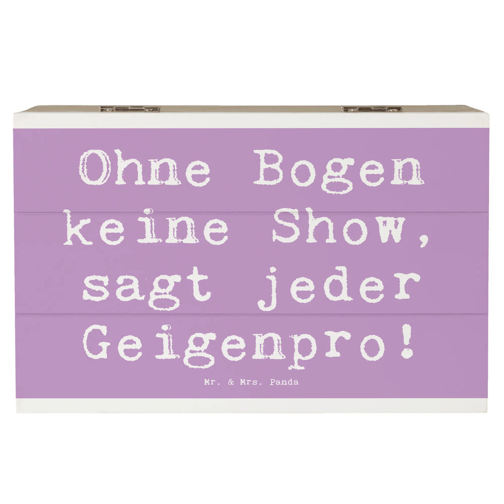 Holzkiste Spruch Geige Bogen Holzkiste, Kiste, Schatzkiste, Truhe, Schatulle, XXL, Erinnerungsbox, Erinnerungskiste, Dekokiste, Aufbewahrungsbox, Geschenkbox, Geschenkdose, Instrumente, Geschenke Musiker, Musikliebhaber