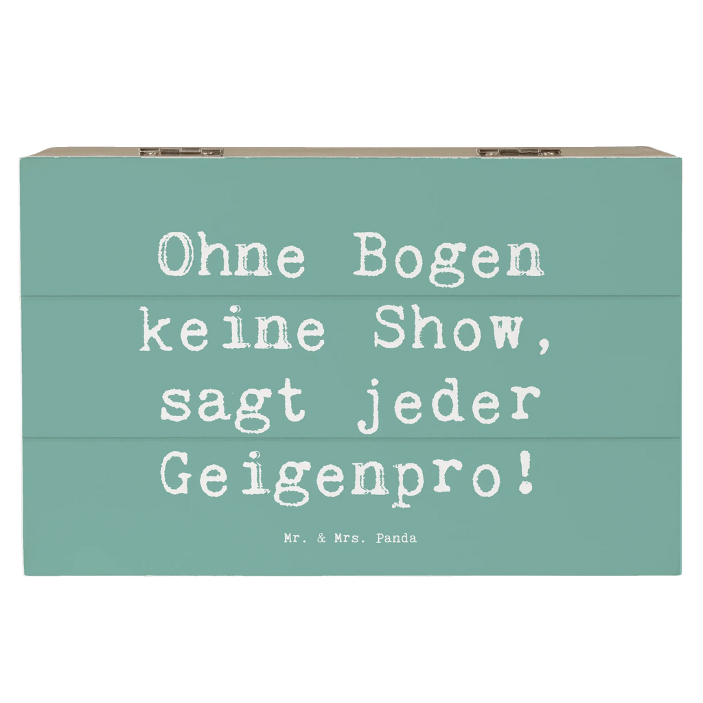 Holzkiste Spruch Geige Bogen Holzkiste, Kiste, Schatzkiste, Truhe, Schatulle, XXL, Erinnerungsbox, Erinnerungskiste, Dekokiste, Aufbewahrungsbox, Geschenkbox, Geschenkdose, Instrumente, Geschenke Musiker, Musikliebhaber