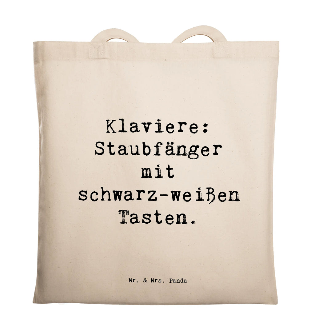 Tragetasche Spruch Klavier Staubfänger Beuteltasche, Beutel, Einkaufstasche, Jutebeutel, Stoffbeutel, Tasche, Shopper, Umhängetasche, Strandtasche, Schultertasche, Stofftasche, Tragetasche, Badetasche, Jutetasche, Einkaufstüte, Laptoptasche, Instrumente, Geschenke Musiker, Musikliebhaber