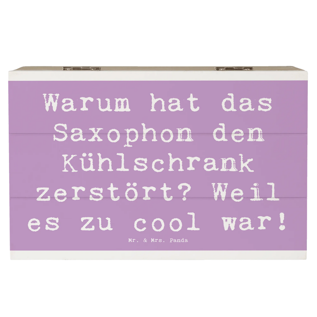 Holzkiste Spruch Saxophon Kühlschrank Holzkiste, Kiste, Schatzkiste, Truhe, Schatulle, XXL, Erinnerungsbox, Erinnerungskiste, Dekokiste, Aufbewahrungsbox, Geschenkbox, Geschenkdose, Instrumente, Geschenke Musiker, Musikliebhaber