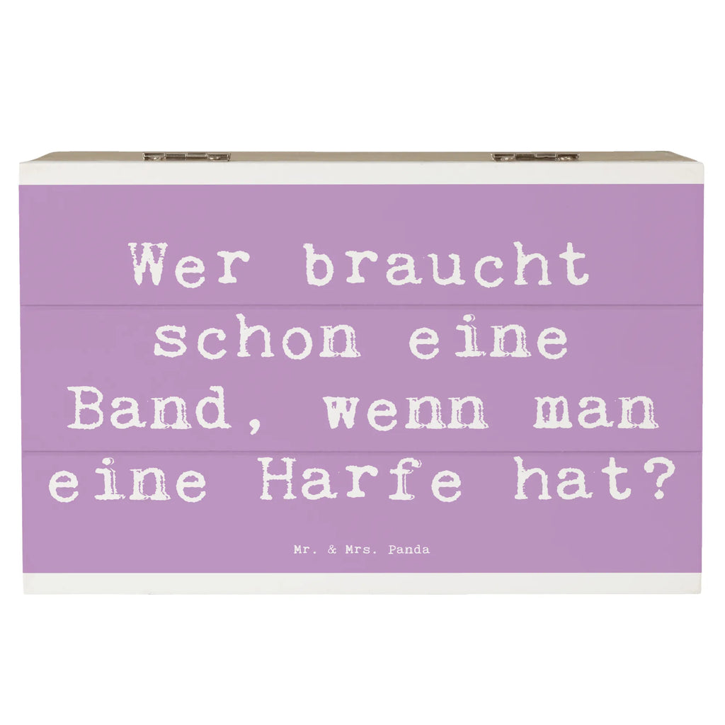 Holzkiste Spruch Wer braucht schon eine Band, wenn man eine Harfe hat? Holzkiste, Kiste, Schatzkiste, Truhe, Schatulle, XXL, Erinnerungsbox, Erinnerungskiste, Dekokiste, Aufbewahrungsbox, Geschenkbox, Geschenkdose, Instrumente, Geschenke Musiker, Musikliebhaber