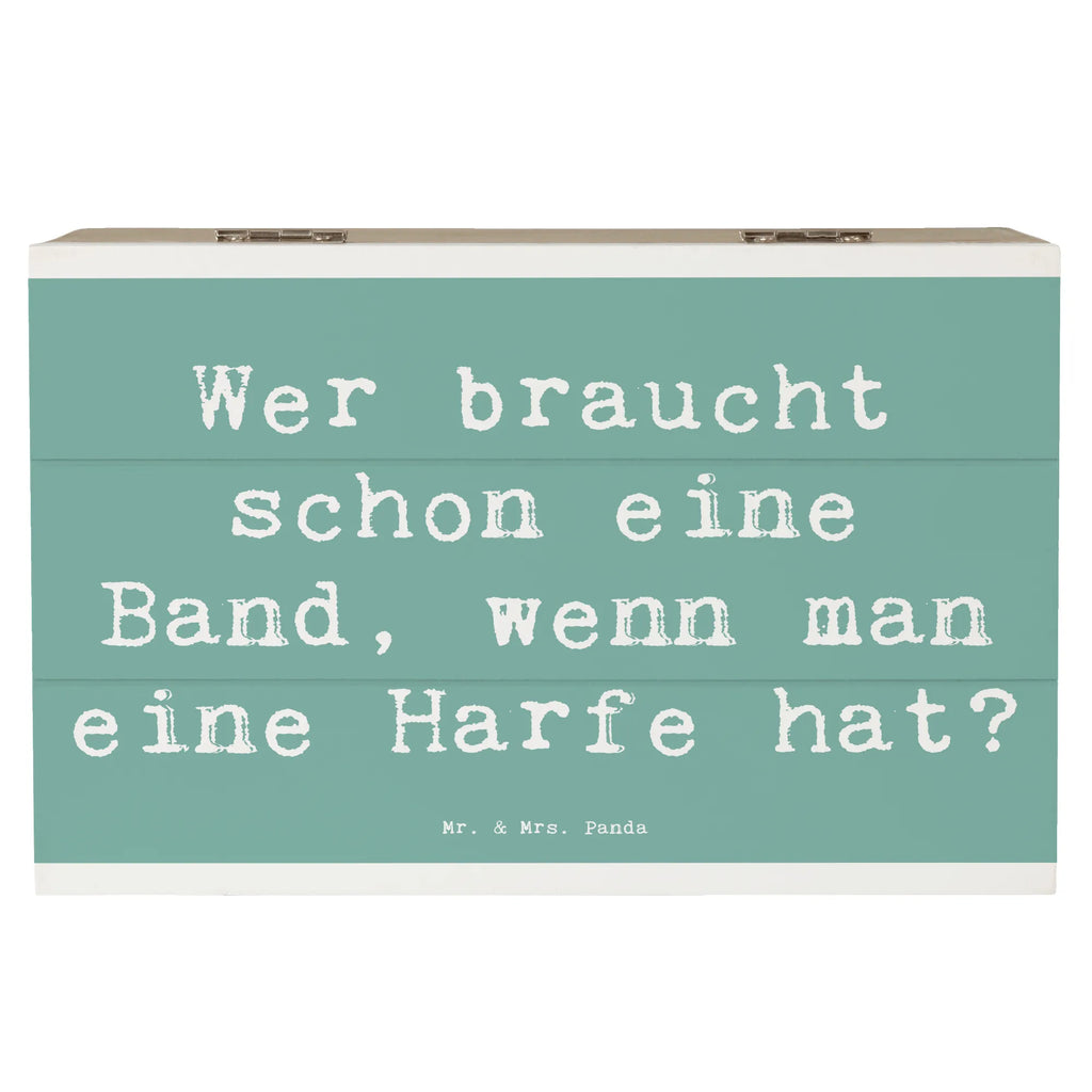 Holzkiste Spruch Wer braucht schon eine Band, wenn man eine Harfe hat? Holzkiste, Kiste, Schatzkiste, Truhe, Schatulle, XXL, Erinnerungsbox, Erinnerungskiste, Dekokiste, Aufbewahrungsbox, Geschenkbox, Geschenkdose, Instrumente, Geschenke Musiker, Musikliebhaber