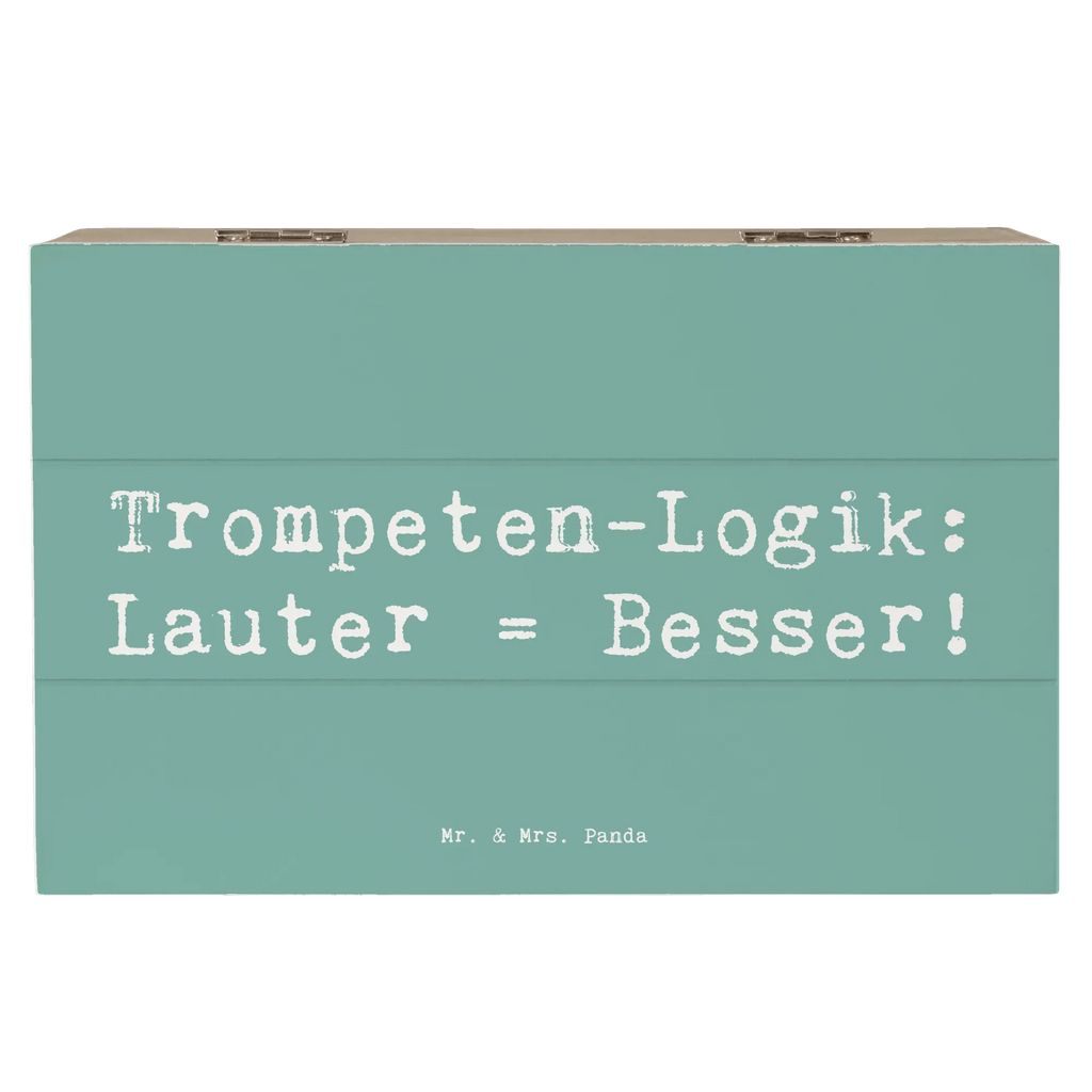 Holzkiste Spruch Trompeten Weisheit Holzkiste, Kiste, Schatzkiste, Truhe, Schatulle, XXL, Erinnerungsbox, Erinnerungskiste, Dekokiste, Aufbewahrungsbox, Geschenkbox, Geschenkdose, Instrumente, Geschenke Musiker, Musikliebhaber