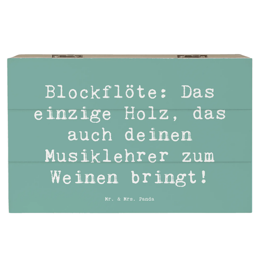 Holzkiste Spruch Blockflöte Humor Holzkiste, Kiste, Schatzkiste, Truhe, Schatulle, XXL, Erinnerungsbox, Erinnerungskiste, Dekokiste, Aufbewahrungsbox, Geschenkbox, Geschenkdose, Instrumente, Geschenke Musiker, Musikliebhaber