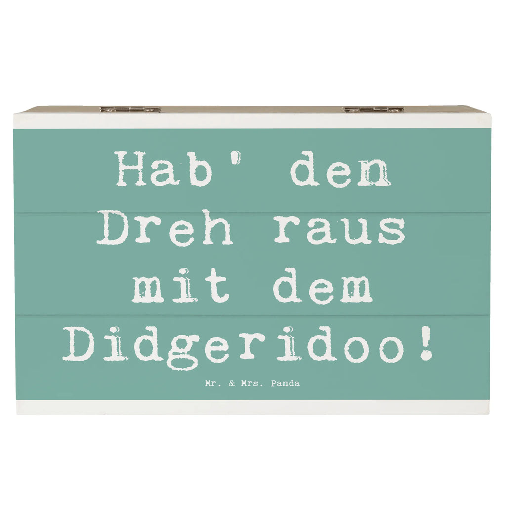 Holzkiste Spruch Didgeridoo Dreh Holzkiste, Kiste, Schatzkiste, Truhe, Schatulle, XXL, Erinnerungsbox, Erinnerungskiste, Dekokiste, Aufbewahrungsbox, Geschenkbox, Geschenkdose, Instrumente, Geschenke Musiker, Musikliebhaber