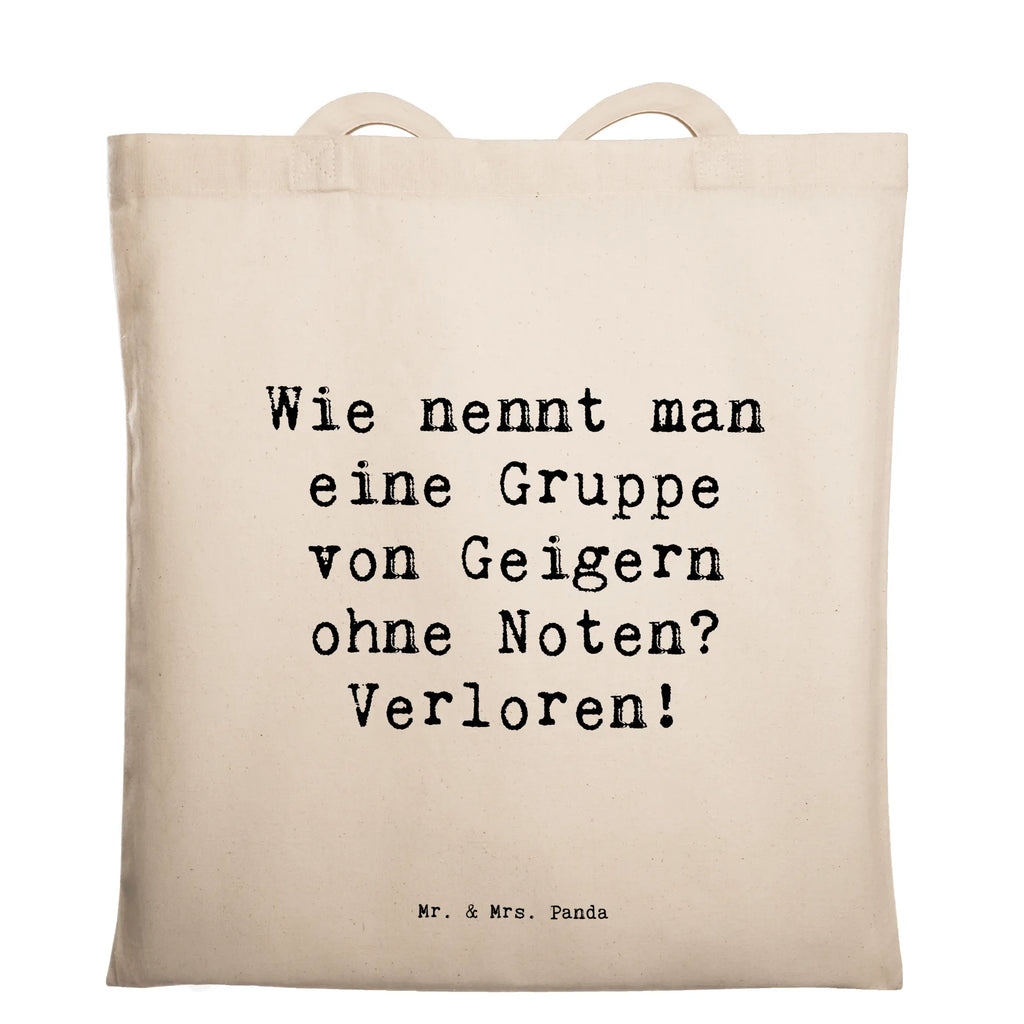 Tragetasche Spruch Verlorene Geiger Beuteltasche, Beutel, Einkaufstasche, Jutebeutel, Stoffbeutel, Tasche, Shopper, Umhängetasche, Strandtasche, Schultertasche, Stofftasche, Tragetasche, Badetasche, Jutetasche, Einkaufstüte, Laptoptasche, Instrumente, Geschenke Musiker, Musikliebhaber