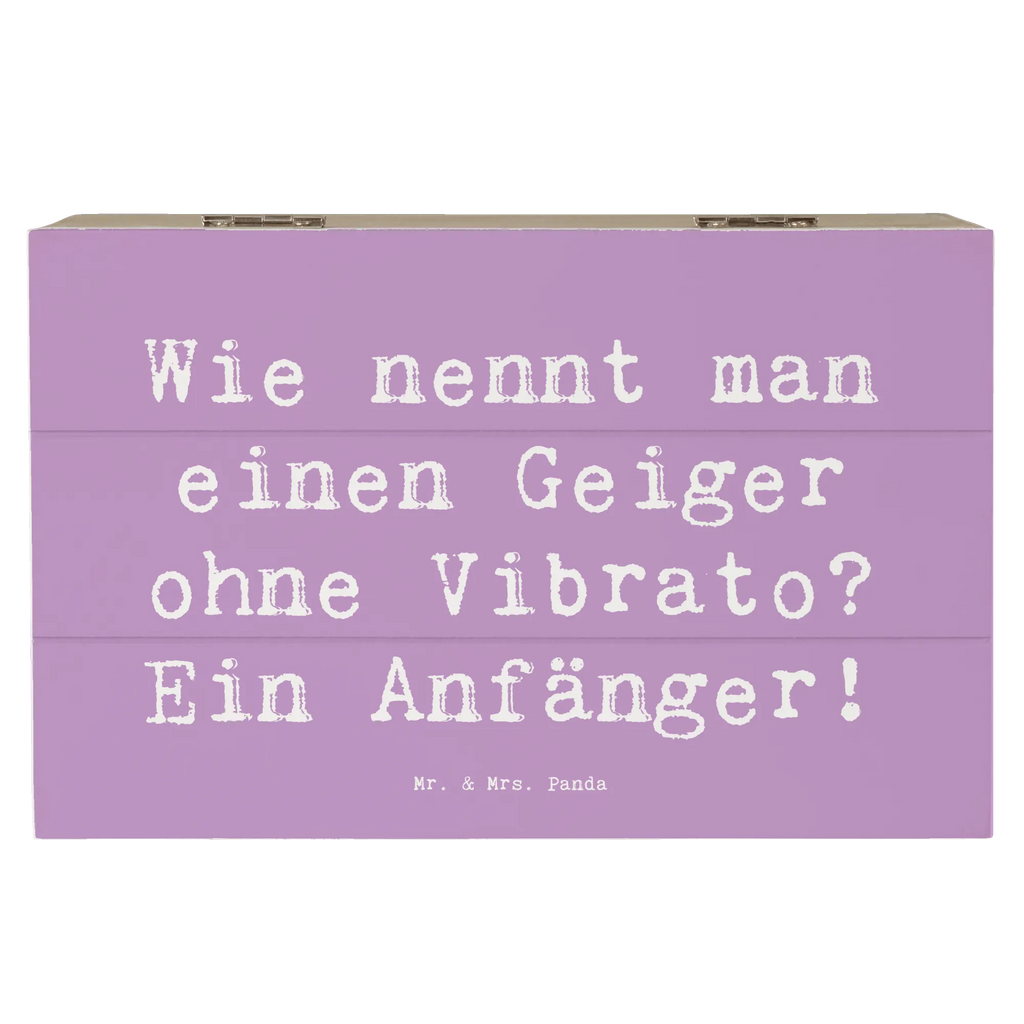 Holzkiste Spruch Violine Anfänger Holzkiste, Kiste, Schatzkiste, Truhe, Schatulle, XXL, Erinnerungsbox, Erinnerungskiste, Dekokiste, Aufbewahrungsbox, Geschenkbox, Geschenkdose, Instrumente, Geschenke Musiker, Musikliebhaber