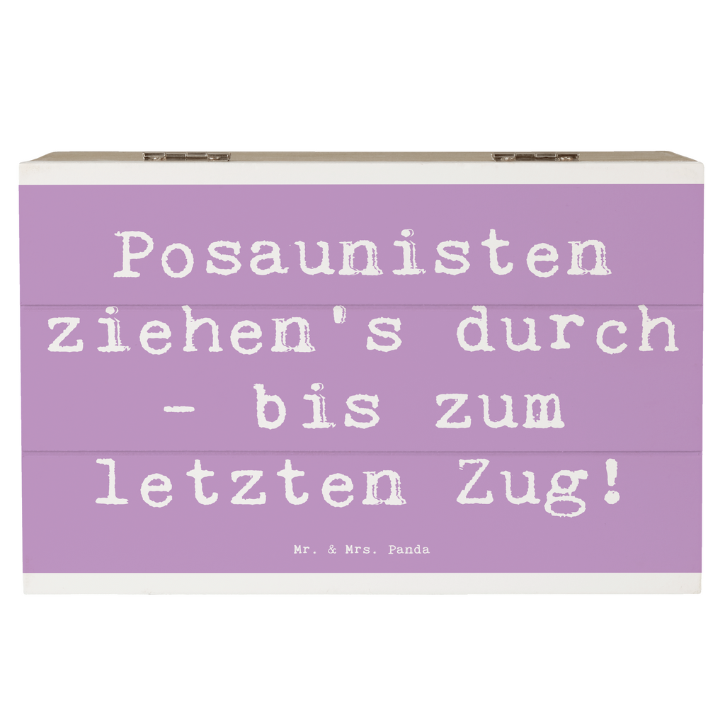 Holzkiste Spruch Trombone Durchzieher Holzkiste, Kiste, Schatzkiste, Truhe, Schatulle, XXL, Erinnerungsbox, Erinnerungskiste, Dekokiste, Aufbewahrungsbox, Geschenkbox, Geschenkdose, Instrumente, Geschenke Musiker, Musikliebhaber