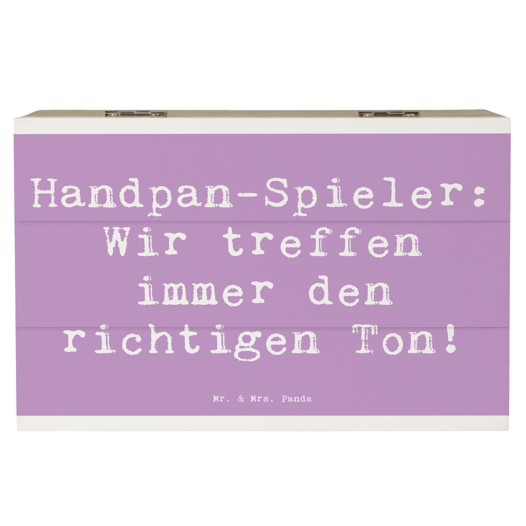 Holzkiste Spruch Handpan Spieler Holzkiste, Kiste, Schatzkiste, Truhe, Schatulle, XXL, Erinnerungsbox, Erinnerungskiste, Dekokiste, Aufbewahrungsbox, Geschenkbox, Geschenkdose, Instrumente, Geschenke Musiker, Musikliebhaber