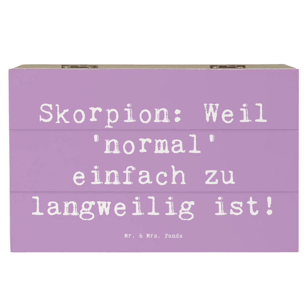 Holzkiste Spruch Skorpion Unikat Holzkiste, Kiste, Schatzkiste, Truhe, Schatulle, XXL, Erinnerungsbox, Erinnerungskiste, Dekokiste, Aufbewahrungsbox, Geschenkbox, Geschenkdose, Tierkreiszeichen, Sternzeichen, Horoskop, Astrologie, Aszendent