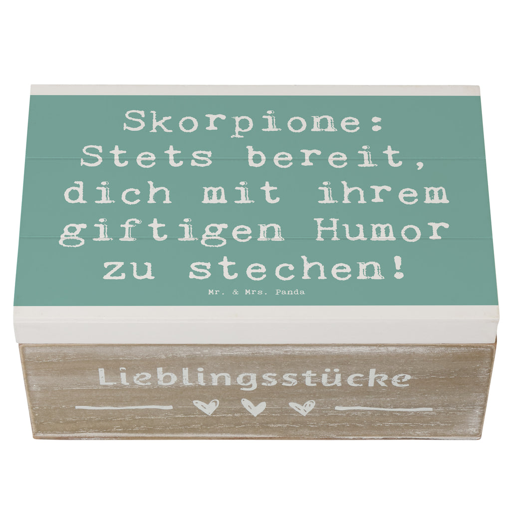 Holzkiste Spruch Skorpion Humor Holzkiste, Kiste, Schatzkiste, Truhe, Schatulle, XXL, Erinnerungsbox, Erinnerungskiste, Dekokiste, Aufbewahrungsbox, Geschenkbox, Geschenkdose, Tierkreiszeichen, Sternzeichen, Horoskop, Astrologie, Aszendent