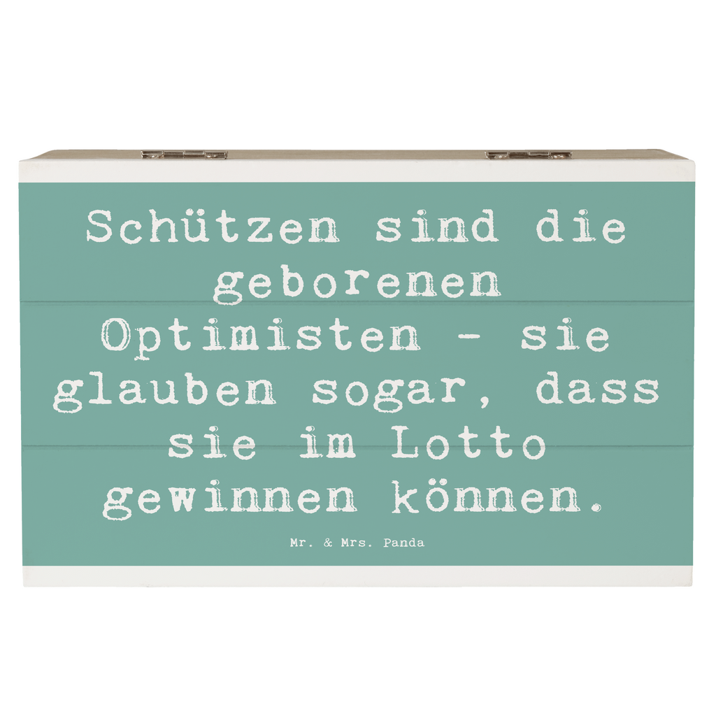 Holzkiste Spruch Schütze Optimist Holzkiste, Kiste, Schatzkiste, Truhe, Schatulle, XXL, Erinnerungsbox, Erinnerungskiste, Dekokiste, Aufbewahrungsbox, Geschenkbox, Geschenkdose, Tierkreiszeichen, Sternzeichen, Horoskop, Astrologie, Aszendent