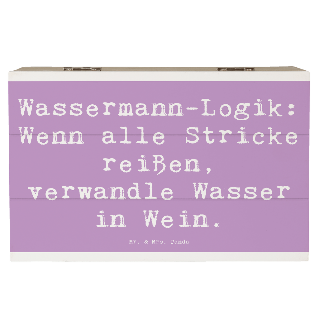 Holzkiste Spruch Wassermann Logik Holzkiste, Kiste, Schatzkiste, Truhe, Schatulle, XXL, Erinnerungsbox, Erinnerungskiste, Dekokiste, Aufbewahrungsbox, Geschenkbox, Geschenkdose, Tierkreiszeichen, Sternzeichen, Horoskop, Astrologie, Aszendent