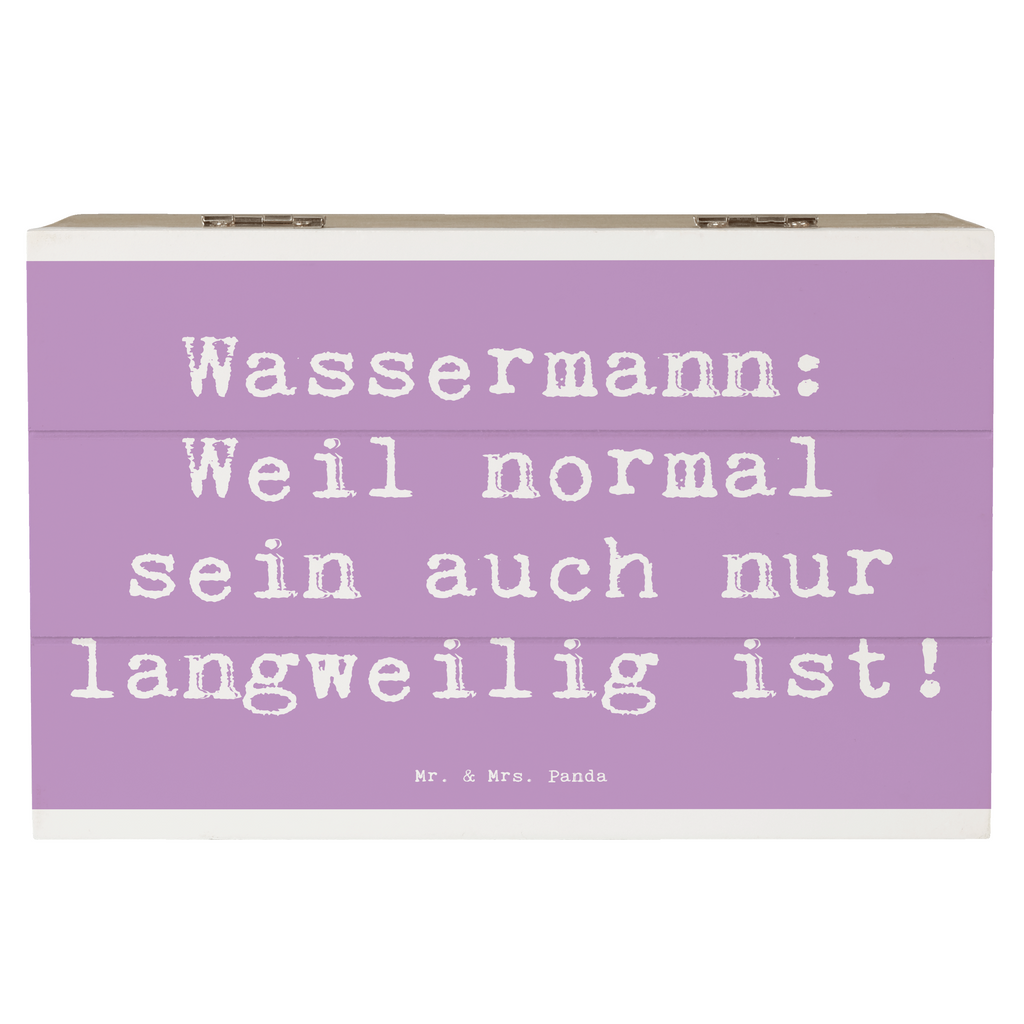 Holzkiste Spruch Wassermann Unikat Holzkiste, Kiste, Schatzkiste, Truhe, Schatulle, XXL, Erinnerungsbox, Erinnerungskiste, Dekokiste, Aufbewahrungsbox, Geschenkbox, Geschenkdose, Tierkreiszeichen, Sternzeichen, Horoskop, Astrologie, Aszendent