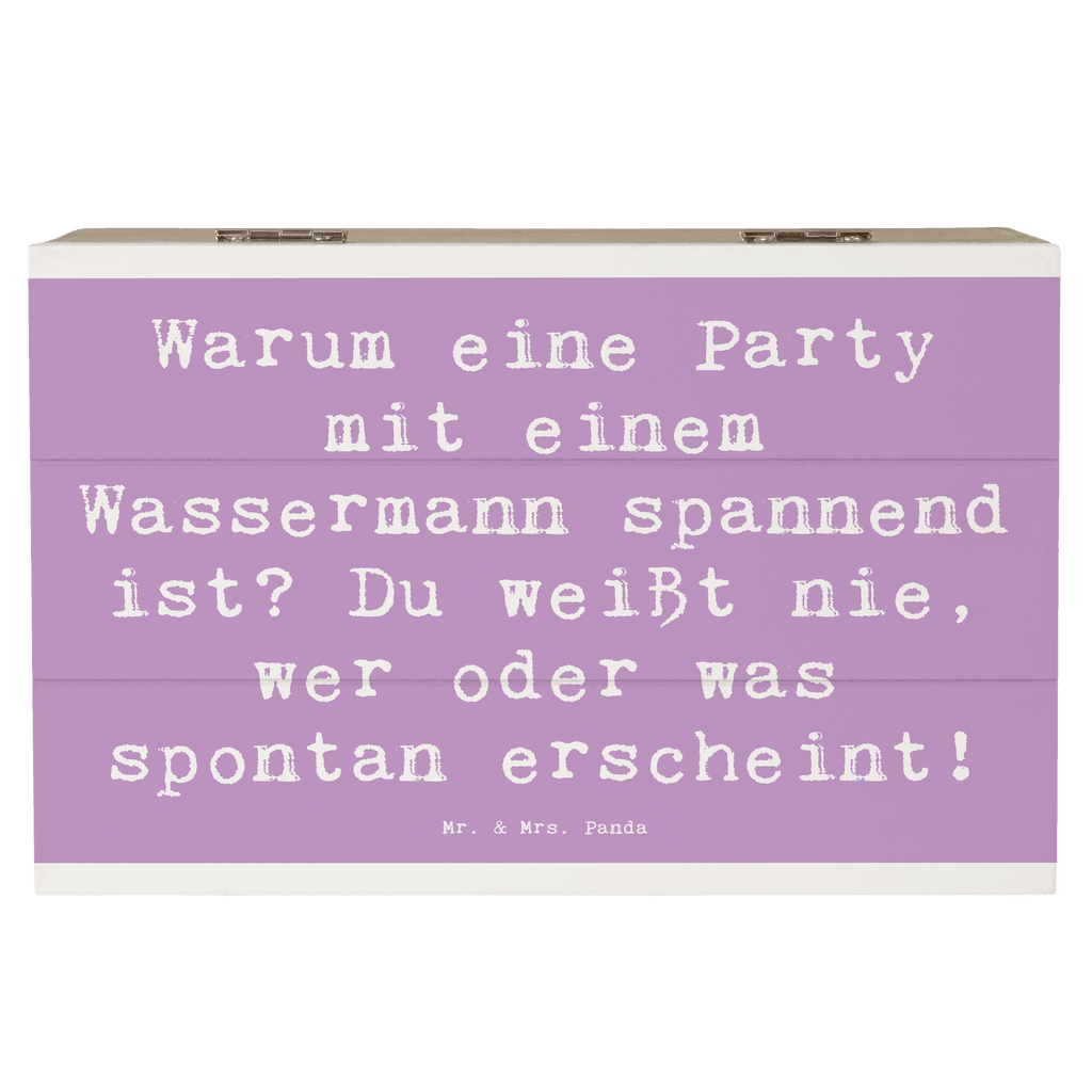 Holzkiste Spruch Wassermann Party Holzkiste, Kiste, Schatzkiste, Truhe, Schatulle, XXL, Erinnerungsbox, Erinnerungskiste, Dekokiste, Aufbewahrungsbox, Geschenkbox, Geschenkdose, Tierkreiszeichen, Sternzeichen, Horoskop, Astrologie, Aszendent