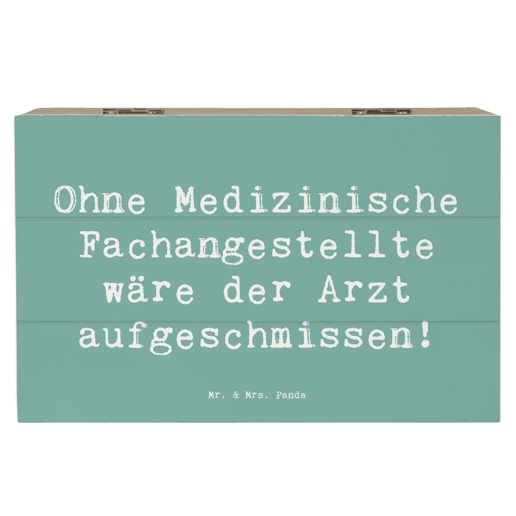 Holzkiste Spruch Ohne Medizinische Fachangestellte wäre der Arzt aufgeschmissen! Holzkiste, Kiste, Schatzkiste, Truhe, Schatulle, XXL, Erinnerungsbox, Erinnerungskiste, Dekokiste, Aufbewahrungsbox, Geschenkbox, Geschenkdose, Beruf, Ausbildung, Jubiläum, Abschied, Rente, Kollege, Kollegin, Geschenk, Schenken, Arbeitskollege, Mitarbeiter, Firma, Danke, Dankeschön