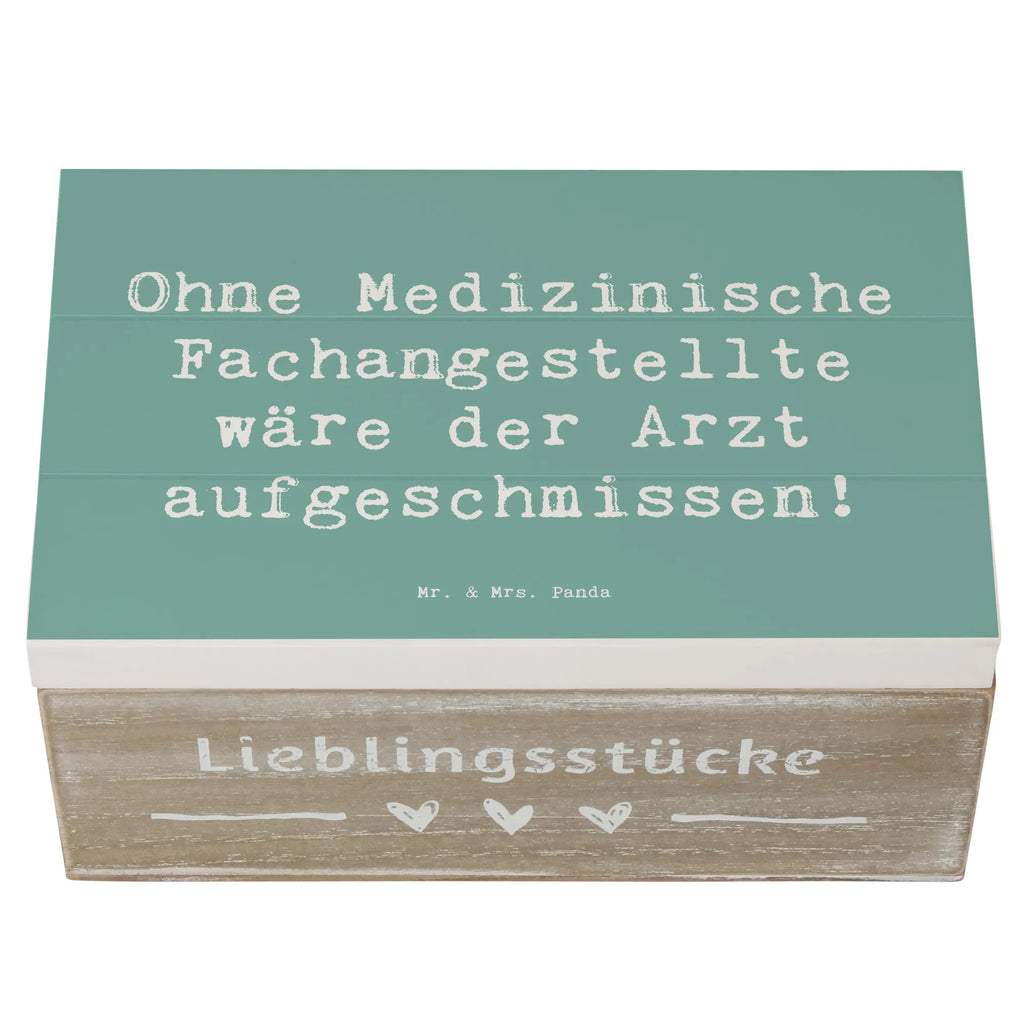 Holzkiste Spruch Ohne Medizinische Fachangestellte wäre der Arzt aufgeschmissen! Holzkiste, Kiste, Schatzkiste, Truhe, Schatulle, XXL, Erinnerungsbox, Erinnerungskiste, Dekokiste, Aufbewahrungsbox, Geschenkbox, Geschenkdose, Beruf, Ausbildung, Jubiläum, Abschied, Rente, Kollege, Kollegin, Geschenk, Schenken, Arbeitskollege, Mitarbeiter, Firma, Danke, Dankeschön