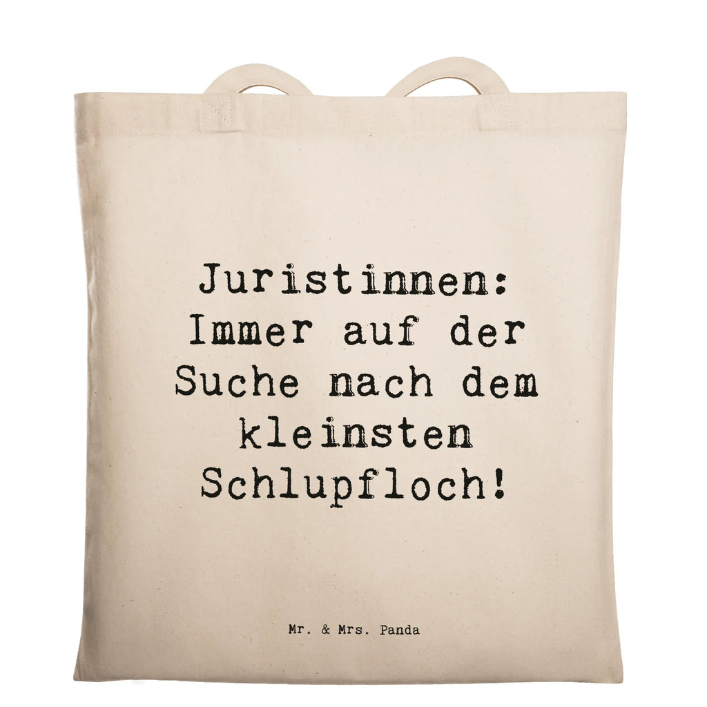 Tragetasche Spruch Juristin Schlupfloch Beuteltasche, Beutel, Einkaufstasche, Jutebeutel, Stoffbeutel, Tasche, Shopper, Umhängetasche, Strandtasche, Schultertasche, Stofftasche, Tragetasche, Badetasche, Jutetasche, Einkaufstüte, Laptoptasche, Beruf, Ausbildung, Jubiläum, Abschied, Rente, Kollege, Kollegin, Geschenk, Schenken, Arbeitskollege, Mitarbeiter, Firma, Danke, Dankeschön