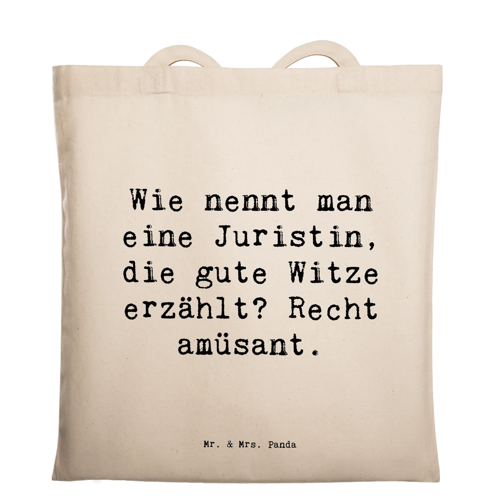 Tragetasche Spruch Juristin Humor Beuteltasche, Beutel, Einkaufstasche, Jutebeutel, Stoffbeutel, Tasche, Shopper, Umhängetasche, Strandtasche, Schultertasche, Stofftasche, Tragetasche, Badetasche, Jutetasche, Einkaufstüte, Laptoptasche, Beruf, Ausbildung, Jubiläum, Abschied, Rente, Kollege, Kollegin, Geschenk, Schenken, Arbeitskollege, Mitarbeiter, Firma, Danke, Dankeschön