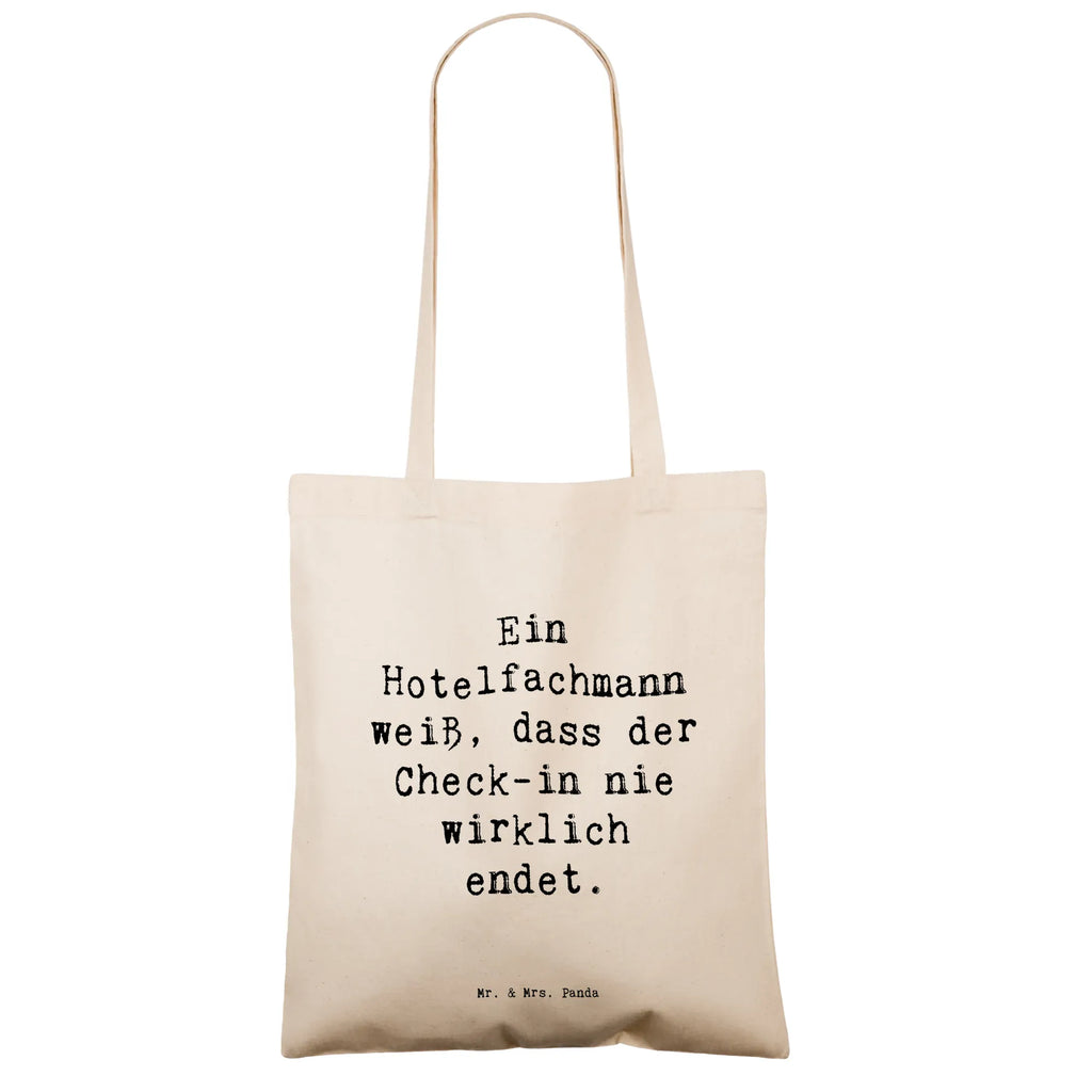 Tragetasche Spruch Ein Hotelfachmann weiß, dass der Check-in nie wirklich endet. Beuteltasche, Beutel, Einkaufstasche, Jutebeutel, Stoffbeutel, Tasche, Shopper, Umhängetasche, Strandtasche, Schultertasche, Stofftasche, Tragetasche, Badetasche, Jutetasche, Einkaufstüte, Laptoptasche, Beruf, Ausbildung, Jubiläum, Abschied, Rente, Kollege, Kollegin, Geschenk, Schenken, Arbeitskollege, Mitarbeiter, Firma, Danke, Dankeschön